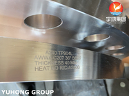 الفولاذ المقاوم للصدأ شفة ASTM A240 Gr F904L UNS N08904 صمام غلاية مبادل حراري