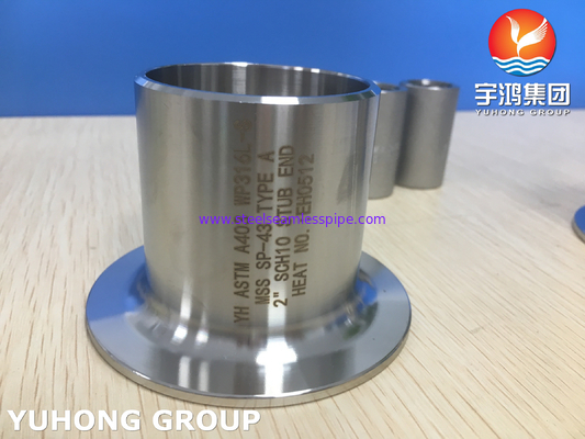 ASTM A403 WP316L-S Stub End TYPE A BW Oil Gas البتروكيماويات الغاز الطبيعي
