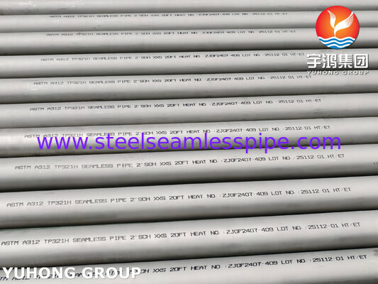 ASTM A312 TP321H S32109 12X18H10T أنابيب بلا خيوط من الفولاذ المقاوم للصدأ للمصافي