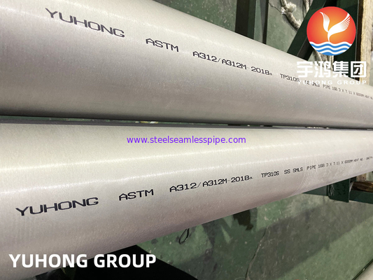 ASTM A312 ASME SA312 TP310S S31008 الفولاذ المقاوم للصدأ سلس الأنابيب